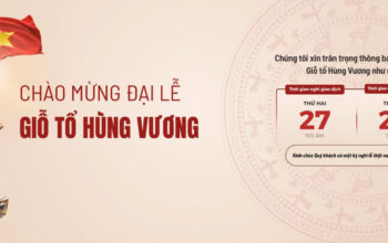 Thông báo lịch nghỉ lễ Giỗ Tổ Hùng Vương